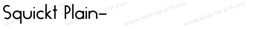 Squickt Plain字体转换